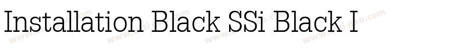 Installation Black SSi Black Italic字体转换